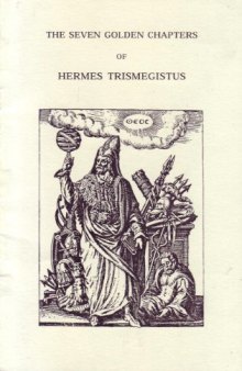 Seven Golden Chapters of Hermes Trismegistus