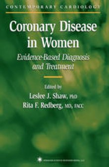 Coronary Disease in Women: Evidence-Based Diagnosis and Treatment