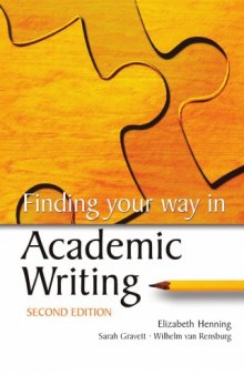 Finding Your Way in Academic Writing, Second Edition