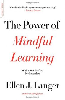 The Power of Mindful Learning