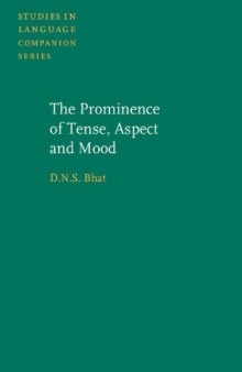 The Prominence of Tense, Aspect and Mood