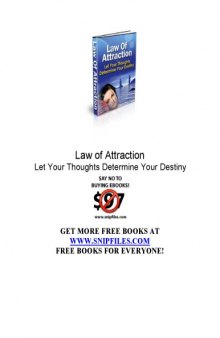 Law of Attraction: Let Your Thoughts Determine Your Destiny