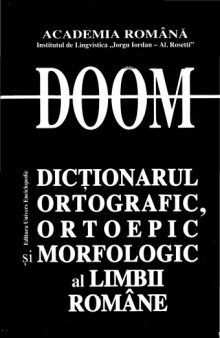 DOOM 2 Dictionarul Ortografic,Ortoepic si Morfologic al Limbii Romane