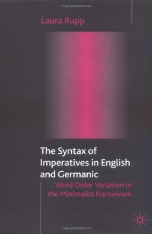 Syntax of Imperatives in English and Germanic: Word Order Variation in the Minimalist Framework