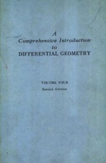 Comprehensive Introduction To Differential Geometry, 2nd Edition, Volume 4 