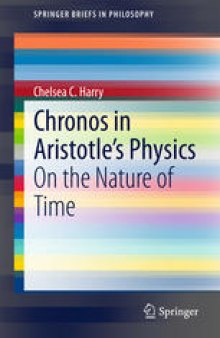 Chronos in Aristotle’s Physics: On the Nature of Time