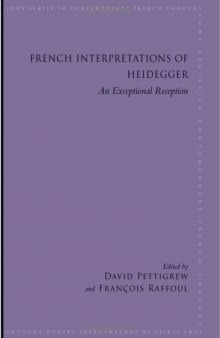 French Interpretations of Heidegger: An Exceptional Reception