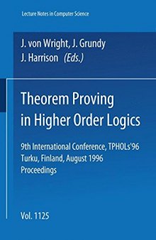 Theorem Proving in Higher Order Logics: 9th International Conference, TPHOLs’96 Turku, Finland, August 26–30, 1996 Proceedings