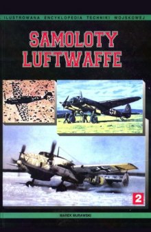 Samoloty Luftwaffe 1933-1945 Tom II