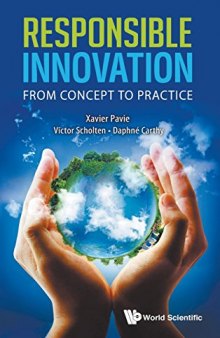 Responsible Innovation : From Concept to Practice