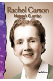 Rachel Carson. Nature's Guardian