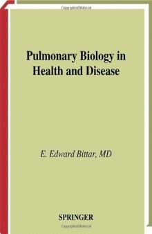 Pulmonary Biology in Health and Disease  