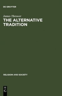 The Alternative Tradition: Religion and the Rejection of Religion in the Ancient World