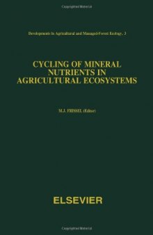 Cycling of Mineral Nutrients in Agricultural Ecosystems