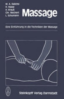 Massage: Eine Einführung in die Techniken der Massage