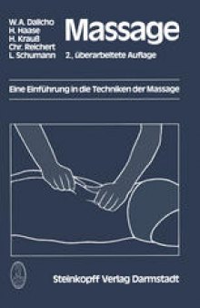 Massage: Eine Einführung in die Techniken der Massage