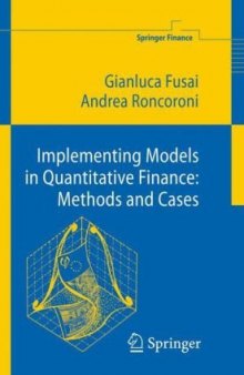 Implementing models in quantitative finance: methods and cases