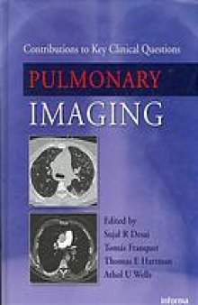 Pulmonary imaging : contributions to key clinical questions