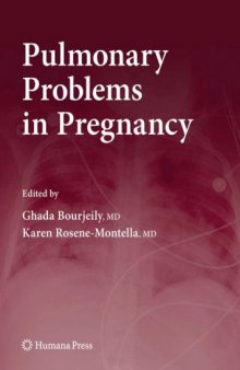 Pulmonary Problems in Pregnancy: Clinical and Research Aspects