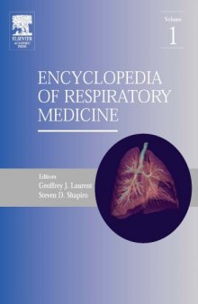 Encyclopedia of Respiratory Medicine, Four-Volume Set, Volume 1-4
