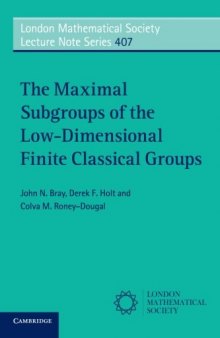The Maximal Subgroups of the Low-Dimensional Finite Classical Groups