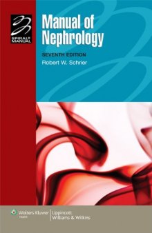 Manual of Nephrology: Diagnosis and Therapy, 7th Edition (Spiral Manual Series)