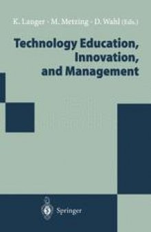 Technology Education, Innovation, and Management: Proceedings of the WOCATE Conference 1994