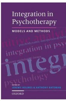 Integration in Psychotherapy: Models and Methods  