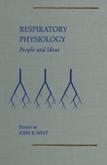Respiratory Physiology: People and Ideas