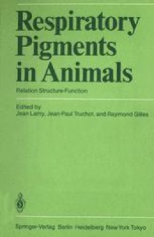 Respiratory Pigments in Animals: Relation Structure-Function