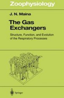 The Gas Exchangers: Structure, Function, and Evolution of the Respiratory Processes