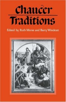 Chaucer Traditions: Studies in Honour of Derek Brewer