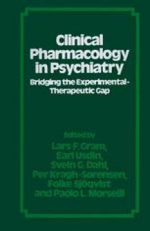 Clinical Pharmacology in Psychiatry: Bridging the Experimental-Therapeutic Gap