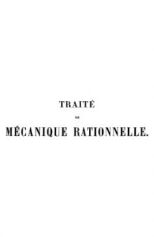 Traite de mecanique rationnelle, tome 3: equilibre et mouvements de milieux continus