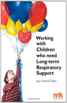 Working with Children Who Need Long-Term Respiratory Support