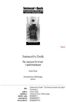Sentenced to death: the American novel and capital punishment