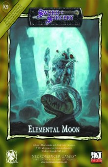 Elemental Moon - Necromancer Games (d20 System   3rd Edition Rules, 1st Edition Feel)