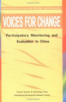 Voices for Change: Participatory Monitoring and Evaluation in China