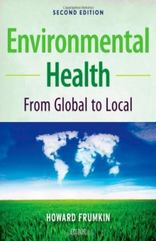 Environmental Health: From Global to Local 