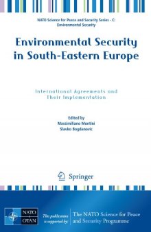 Environmental Security in South-Eastern Europe: International Agreements and Their Implementation