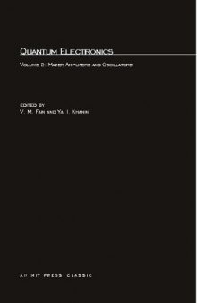 Quantum Electronics: Volume 2: Maser Amplifiers and Oscillators (v. 2)