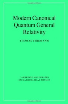 Modern canonical quantum general relativity