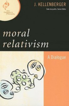 Moral Relativism: A Dialogue 