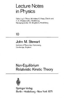 Non-Equilibrium Relativistic Kinetic Theory