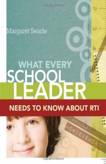 What Every School Leader Needs to Know about RTI