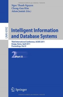 Intelligent Information and Database Systems: Third International Conference, ACIIDS 2011, Daegu, Korea, April 20-22, 2011, Proceedings, Part II