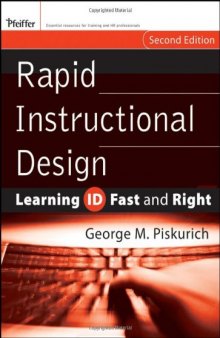 Rapid Instructional Design: Learning ID Fast and Right (Essential Knowledge Resource)