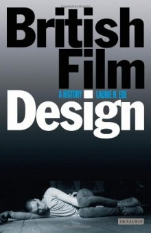British Film Design: A History 