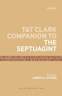 The T & T Clark companion to the Septuagint