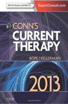 Conn's Current Therapy 2013: Expert Consult: Online and Print, 1e